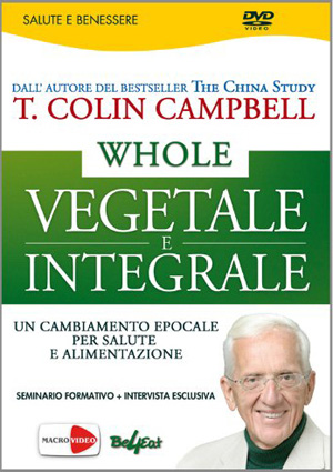 Whole - Vegetale e Integrale - DVD