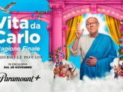 “Vita da Carlo – Stagione Finale” debutterà il 28 novembre in esclusiva su Paramount+