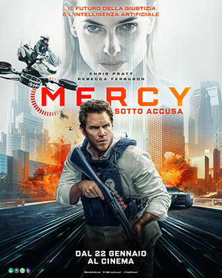 Poster ufficiale del film Mercy - Sotto accusa con Chris Pratt e Rebecca Ferguson, al cinema dal 22 gennaio 2026.