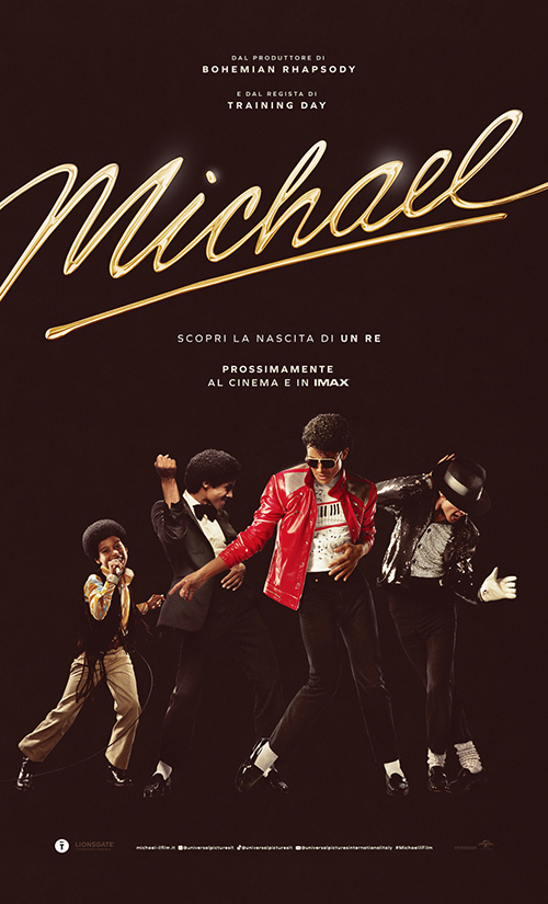 Locandina ufficiale italiana del film Michael con il testo 'Scopri la nascita di un Re' e le quattro fasi della carriera dell'artista.
